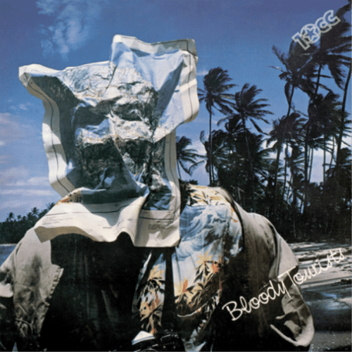 10cc Bloody Tourists (Vinyl) 12" Album - punk to funk heaven