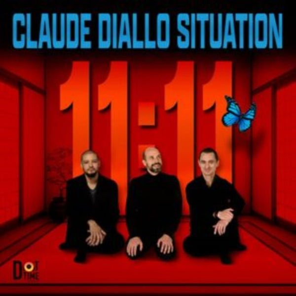 11:11 Artist Claude Diallo Situation Format:Vinyl / 12" Album Label:Dot Time Records - punk to funk heaven