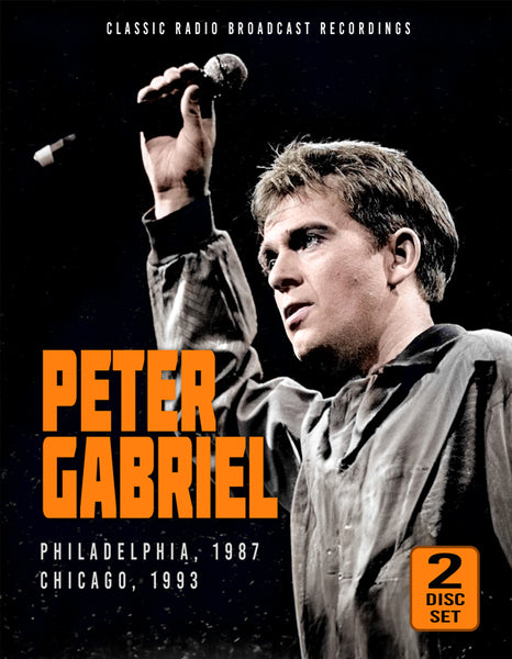 PETER GABRIEL PHILADELPHIA 1987 & CHICAGO 1993 (2CD) COMPACT DISC DOUBLE