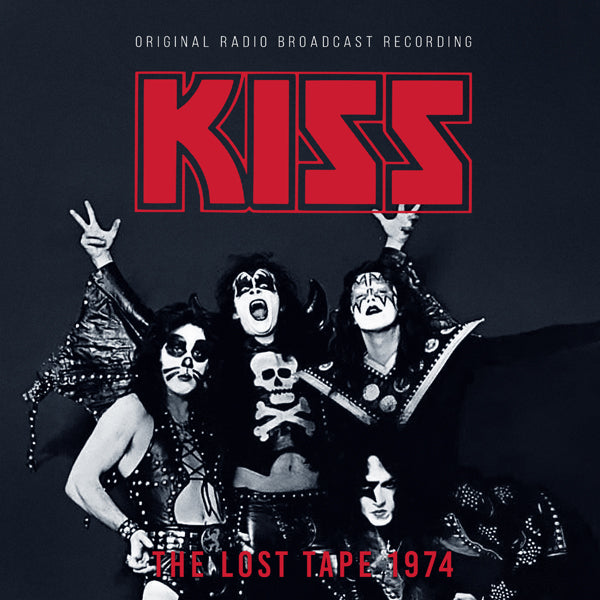 KISS THE LOST TAPE 1974 Compact Disc