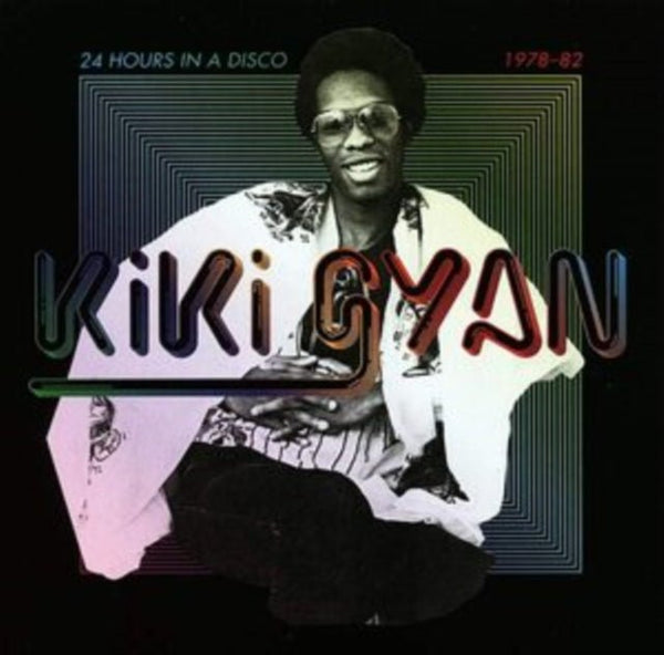 24 Hours in a Disco Artist Kiki Gyan, Kiki Gyan Format:Vinyl / 12" Album Label:Soundway - punk to funk heaven