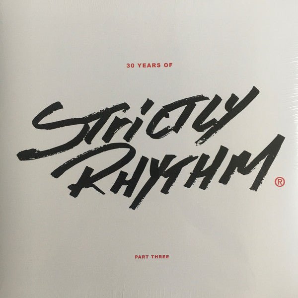 30 Years Of Strictly Rhythm - Part Three VINYL 2LP - punk to funk heaven