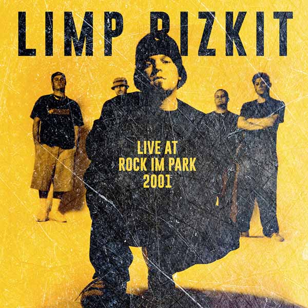 LIMP BIZKIT ROCK IN THE PARK 2001 Compact Disc