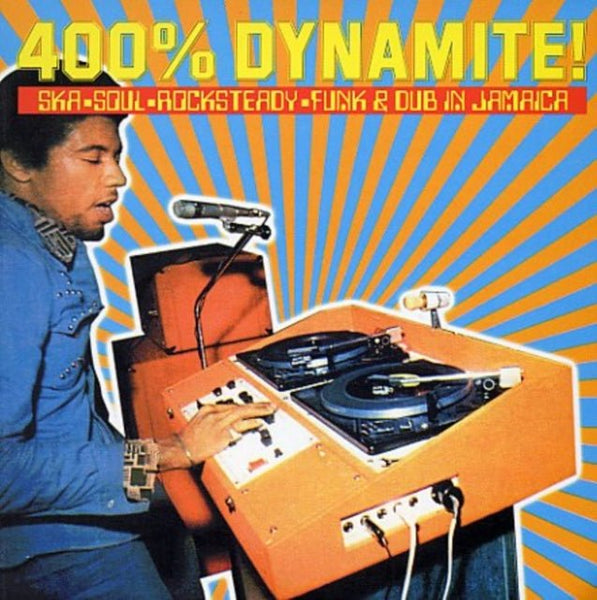 400% Dynamite! Ska. Soul. Rocksteady. Funk & Dub In Jamaica [COLOUR] Artist SOUL JAZZ RECORDS PRESENTS Format:LP Label:SOUL JAZZ RECORDS RSD 2025 - punk to funk heaven