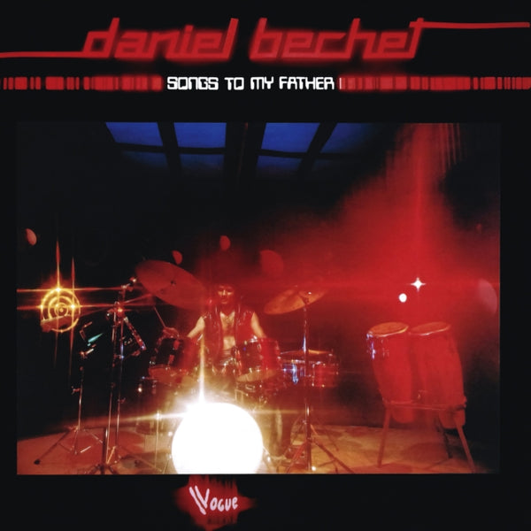 Songs To My Father Artist DANIEL BECHET Format:LP Label:MAD ABOUT RECORDS