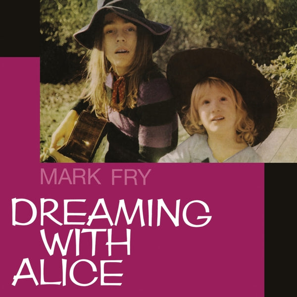 Dreaming With Alice Artist MARK FRY Format:LP Label:GUERSSEN