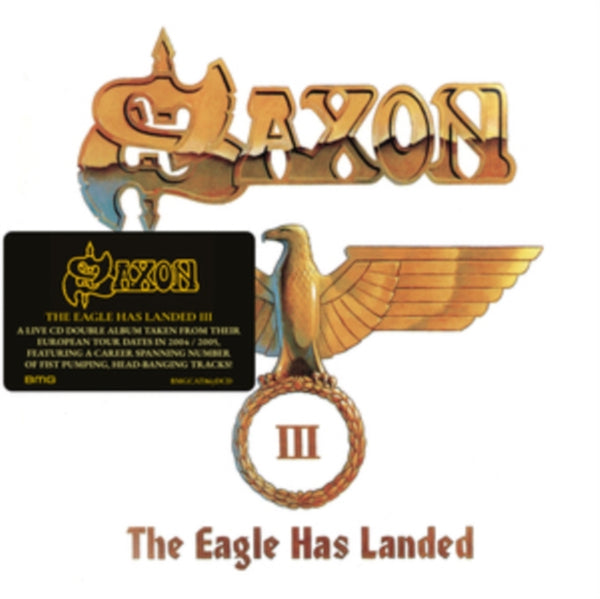 The Eagle Has Landed, Pt. 3 (Live) Artist Saxon Format:CD / Album Digipak