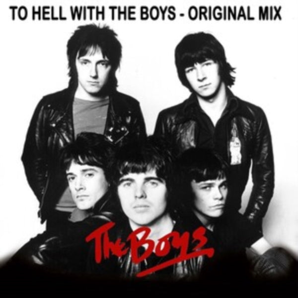 the boys To Hell With the Boys - Original Mix  vinyl lp