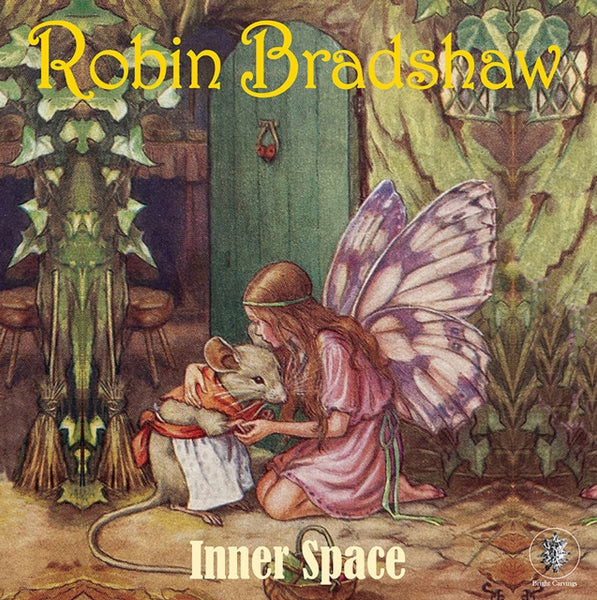 Inner Space Artist ROBIN BRADSHAW Format:LP Label:BRIGHT CARVINGS