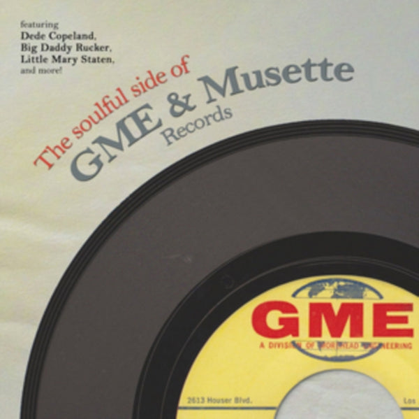 The Soulful Side of GME & Musette Records Artist Various Artists Format:Vinyl / 12" Album Label:Tramp Records