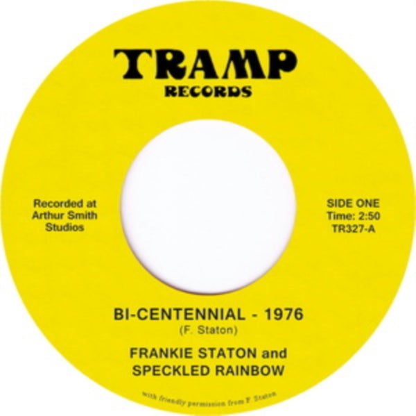 Bi-centennial - 1976 Artist Frankie Staton Format:Vinyl / 7" Single Label:Tramp Records