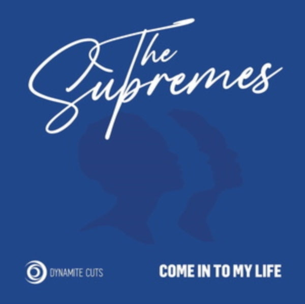Come Into My Life Artist The Supremes Format:Vinyl / 7" Single Label:Dynamite Cuts
