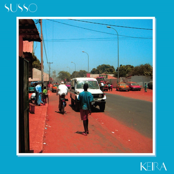 Keira Artist Susso Format:Vinyl / 12" Album Label:Soundway Records