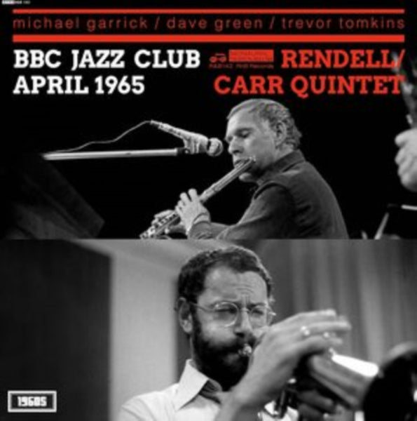 BBC Jazz Club Session April 1965 Artist The Don Rendell/Ian Carr Quintet Format:Vinyl / 12" Album