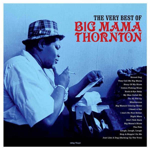 The Very Best of Big Mama Thornton Artist Big Mama Thornton Format:Vinyl / 12" Album Label:Not Now Music