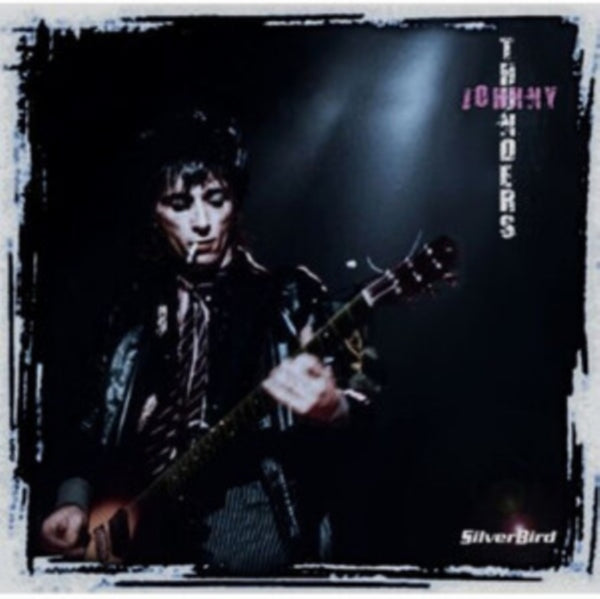 Silverbird Artist Johnny Thunders Format:Vinyl / 12" Album Coloured Vinyl Label:Easy Action