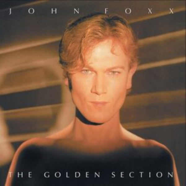 The Golden Section Artist John Foxx Format:Vinyl / 12" Album (Clear vinyl)