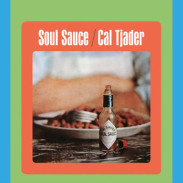Soul Sauce Artist Cal Tjader Format:Vinyl / 12" Album Label:Endless Happiness