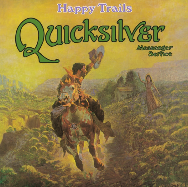 Happy Trails QUICKSILVER MESSENGER SERVICE  lp