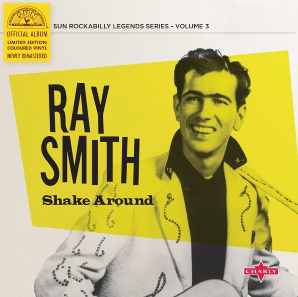 Shake Around (Yellow Vinyl) RAY SMITH  10" vinyl