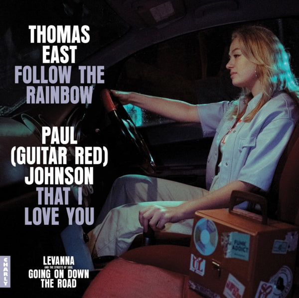 Follow The Rainbow / That I Love You THOMAS EAST / PAUL (GUITAR RED) JOHNSON 7" Vinyl CHARLY