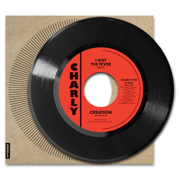 I Got The Fever / I Got The Fever (2023 Retouch) Artist PROPHETS / CREATION Format:7" Vinyl Label:CHARLY RECORDS