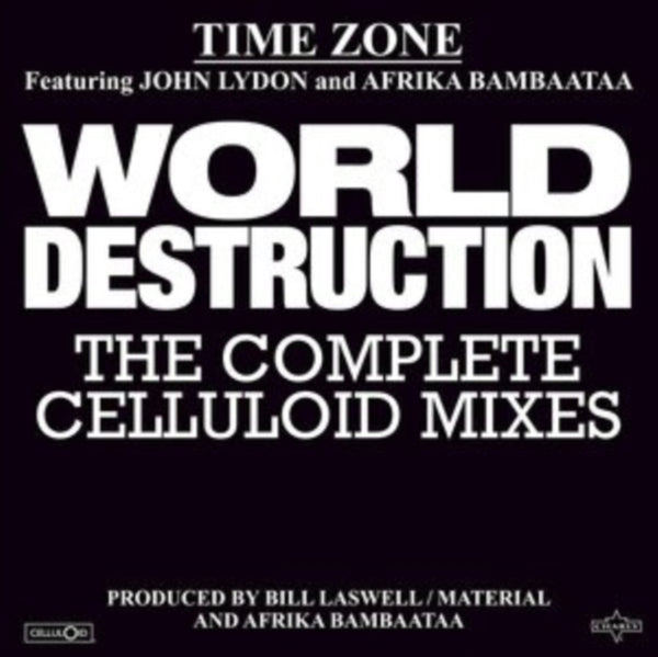 World Destruction Artist Time Zone with Afrika Bambaataa & John Lydon Format:Vinyl / 12" EP Label:Charly/Celluloid
