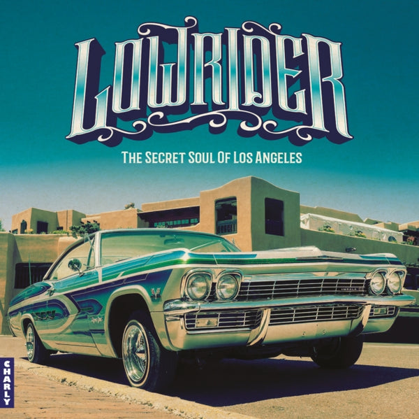 Lowrider - Secret Soul Of Los Angeles Artist VARIOUS ARTISTS Format:LP