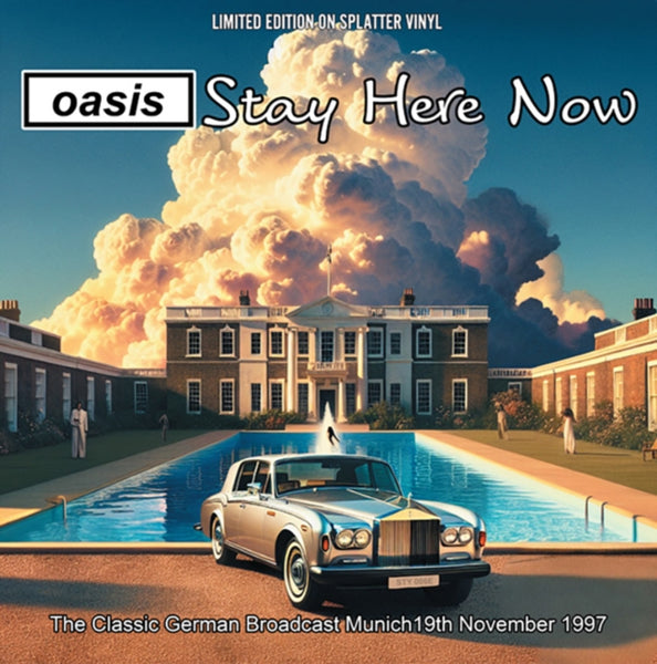 Stay Here Now (Splatter Vinyl) Artist OASIS Format:LP