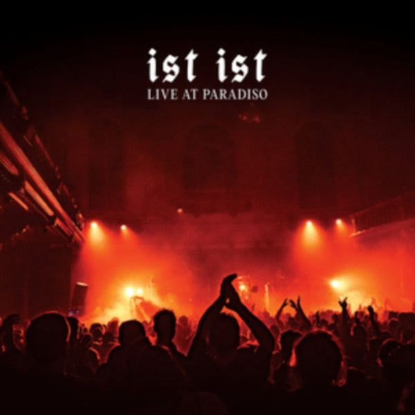 Live at Paradiso Artist Ist Ist Format:Vinyl / 12" Album Coloured Vinyl Box Set Label:Kind Violence Records 3lp