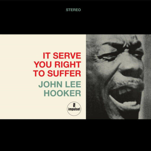 It Serves You Right To Suffer (Red Vinyl) Artist JOHN LEE HOOKER Format:LP Label:ANAGRAM/ELEMENTAL MUSIC