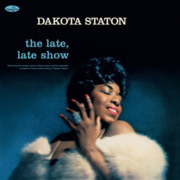 The late, late show Artist Dakota Staton Format:Vinyl / 12" Album Label:Supper Club