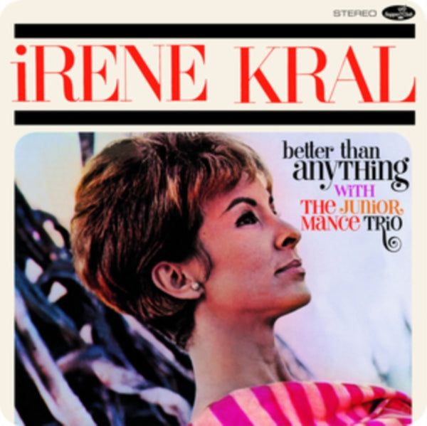 Better Than Anything Artist Irene Kral Format:Vinyl / 12" Album Label:Supper Club