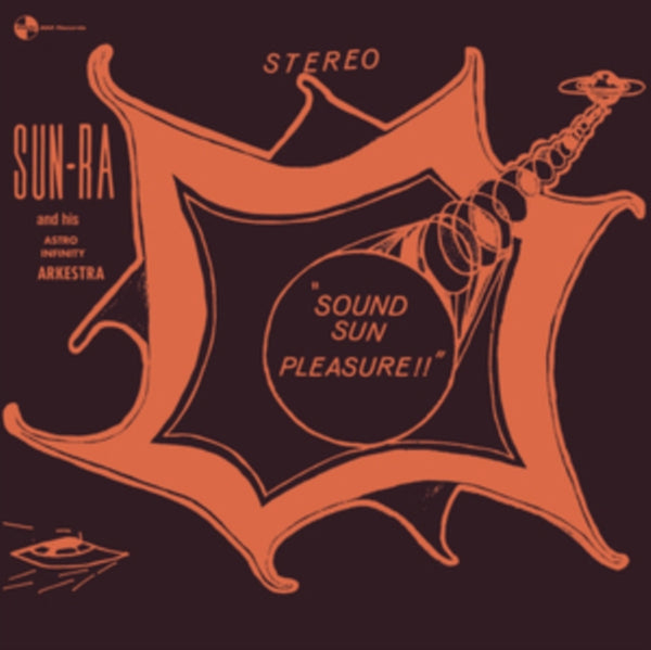 Sound Sun Pleasure!! + We Travel the Space Ways (Limited Edition) Artist Sun Ra Format:Vinyl / 12" Album Label:Pan Am Records