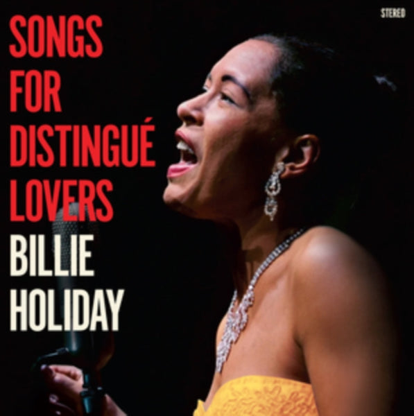 Songs of Distingue Lovers (+2 Bonus Tracks) Artist Billie Holiday Format:Vinyl / 12" Album Coloured Vinyl (Limited Edition) Label:20th Century Masterworks
