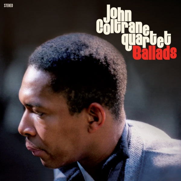Ballads Artist John Coltrane Quartet Format:Vinyl / 12" Album Coloured Vinyl Label:20th Century Masterworks