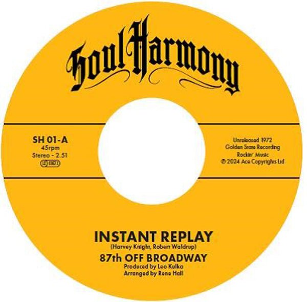 87TH OFF BROADWAY / LARRY SANDERS INSTANT REPLAY / I’M IN LOVE Vinyl 7" - punk to funk heaven