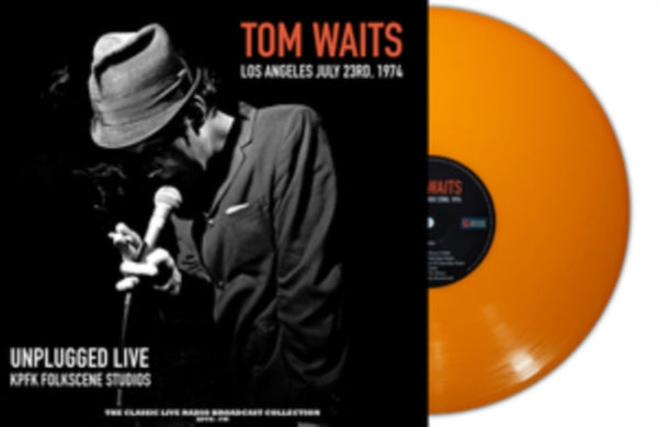 Unplugged live at Folkscene Studios Artist Tom Waits Format:Vinyl / 12" Album Coloured Vinyl (Limited Edition)