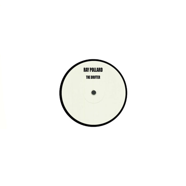The Drifter Artist RAY POLLARD Format:7" Vinyl Label:ALMA