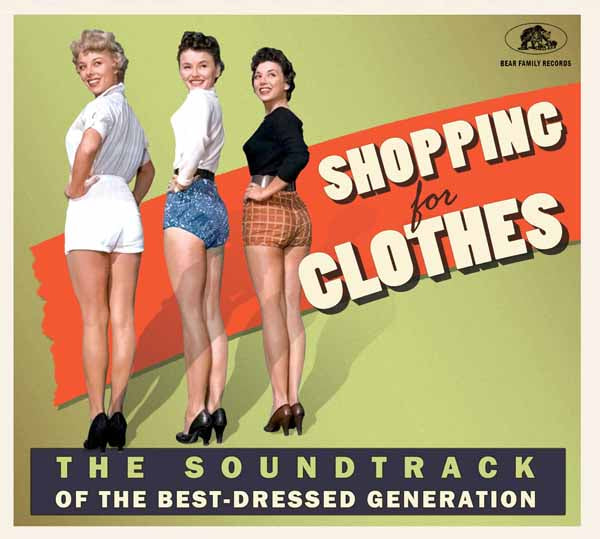 VARIOUS ARTISTS SHOPPING FOR CLOTHES - THE SOUNDTRACK OF THE BEST-DRESSED GENERATION Compact Disc