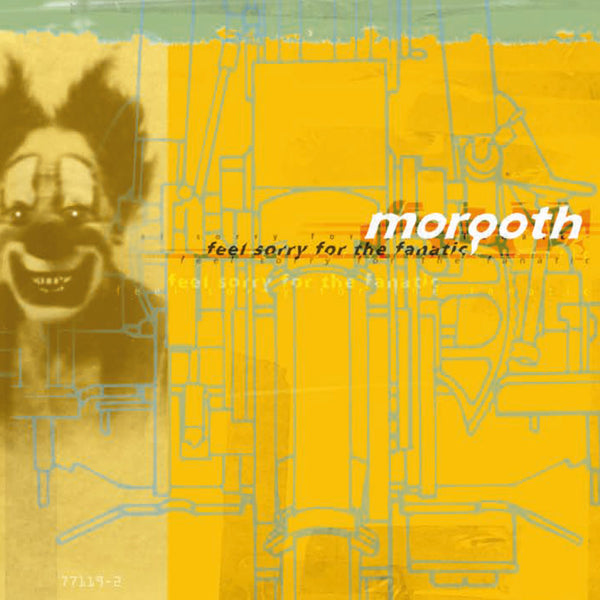 MORGOTH FEEL SORRY FOR THE FANATIC Compact Disc