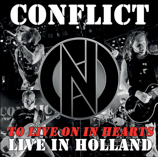 CONFLICT TO LIVE ON IN HEARTS - LIVE IN HOLLAND Compact Disc