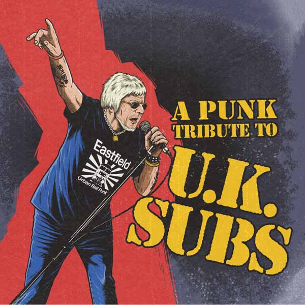 VARIOUS ARTISTS A PUNK TRIBUTE TO U.K. SUBS Compact Disc