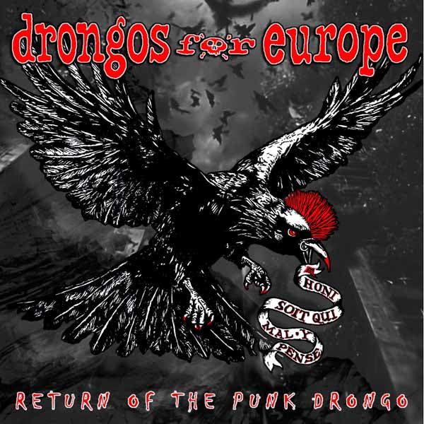 DRONGOS FOR EUROPE RETURN OF THE PUNK DRONGO Vinyl LP