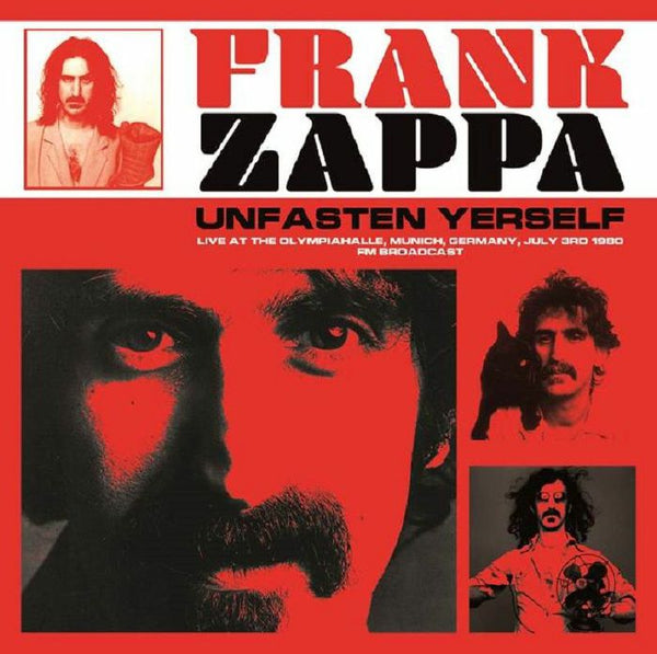 Unfasten Yerself: Live At The Olympiahalle. Munich. Germany. July Artist FRANK ZAPPA Format: colour LP