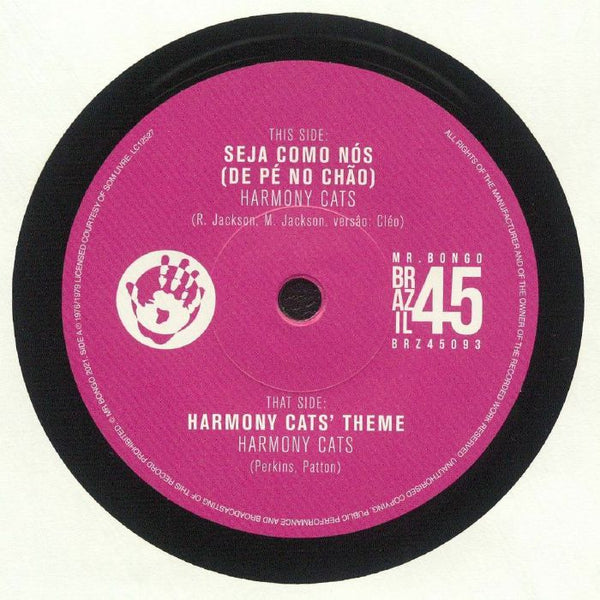 HARMONY CATS Seja Como Nos (reissue) Mr Bongo Format: 7"
