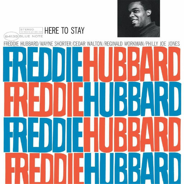 Freddie HUBBARD Here To Stay (Classic Vinyl Series) (180 gram audiophile vinyl LP) Blue Note