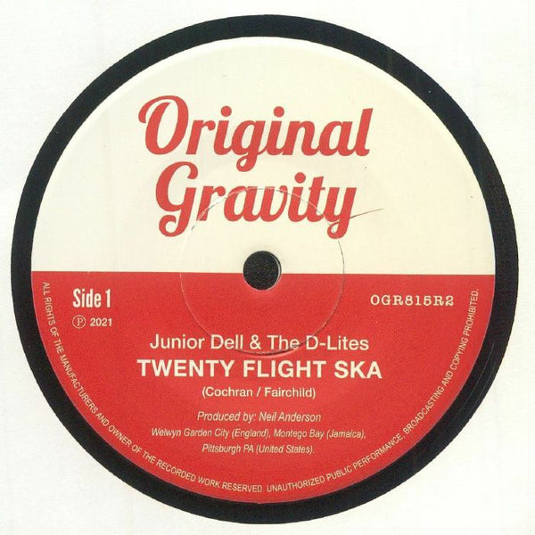 JUNIOR DELL &amp; THE D LITES Twenty Flight Ska (reissue) Original Gravity Format: 7"