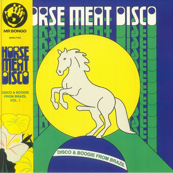 VARIOUS Horse Meat Disco Presents: Disco &amp; Boogie From Brazil Vol 1 Mr Bongo Format: green vinyl 2xLP with obi-strip