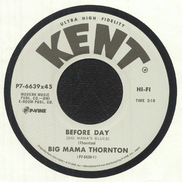 BIG MAMA THONRTON Before Day (Big Mama's Blues) P-Vine Japan Format: 7"